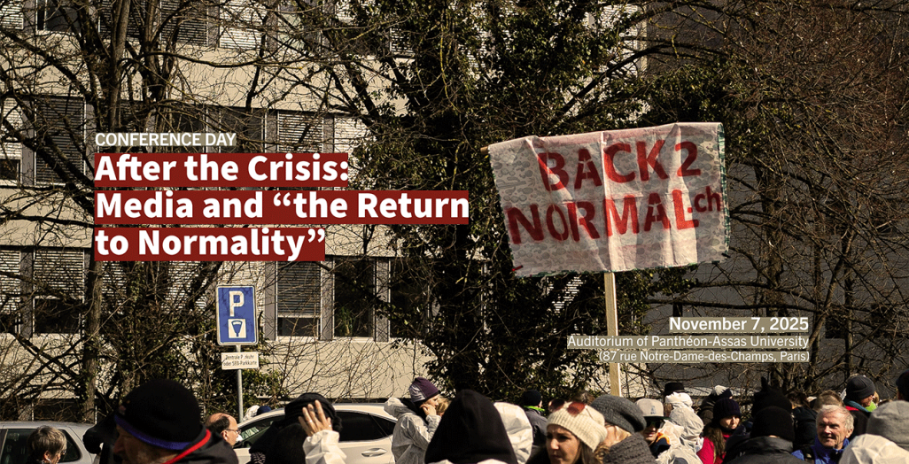 Après la crise, les médias et le « retour à la normalité » - After the Crisis: Media and "the Return to Normality"