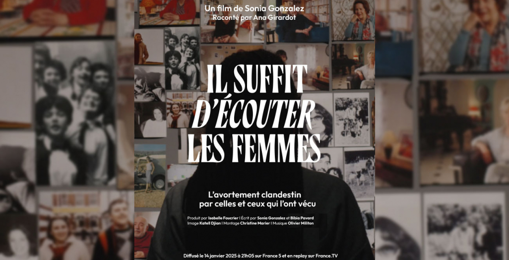  Il suffit d'écouter les femmes - Documentaire de Sonia Gonzalez co-écrit par Bibia Pavard 