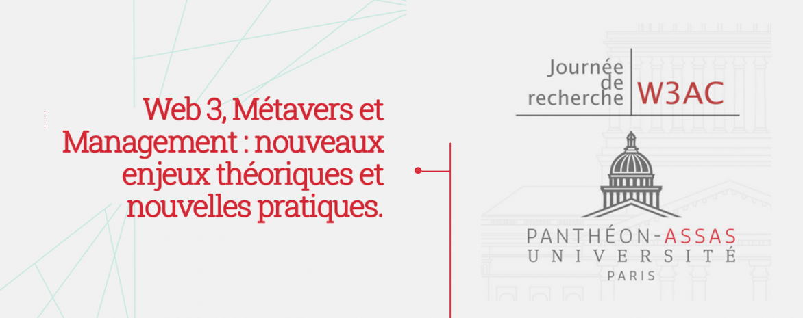 Infographie sur la journée de recherche Web 3, Métavers et Management : nouveaux enjeux théoriques et nouvelles pratiques. Infographie sur la journée de recherche Web 3, Métavers et Management : nouveaux enjeux théoriques et nouvelles pratiques.
