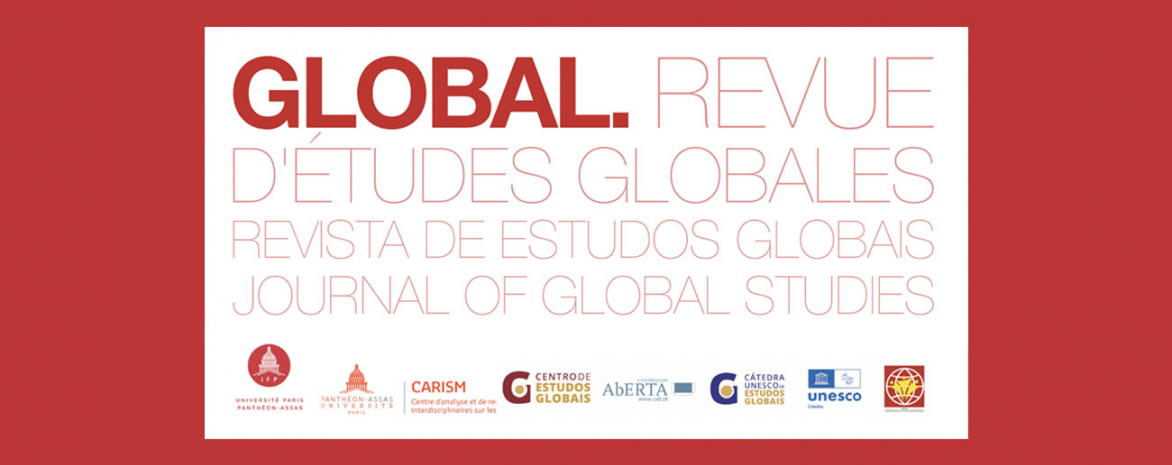 Revue d'études globales - Revista de Estudos Globais -  Journal of Global Studies
